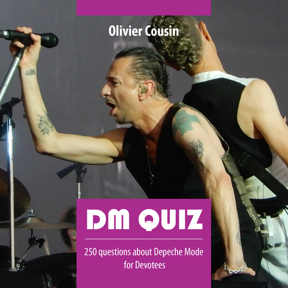 DM Quiz - 250 questions sur Depeche Mode pour les Devotees