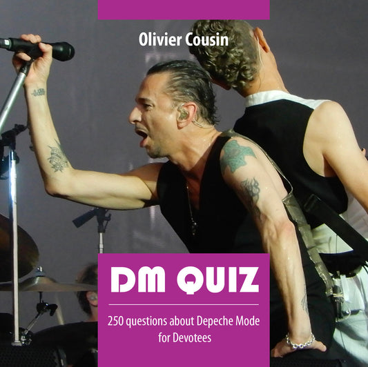 DM Quiz - 250 questions about Depeche Mode for Devotees